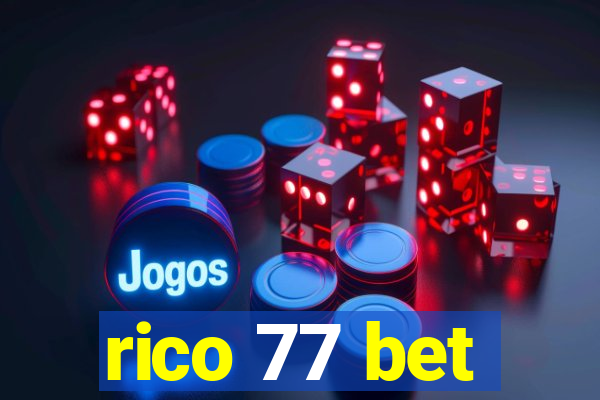 rico 77 bet